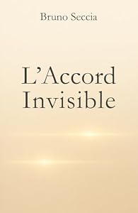 L’Accord Invisible